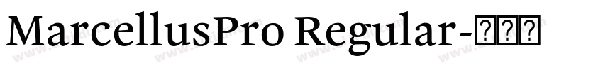 MarcellusPro Regular字体转换
